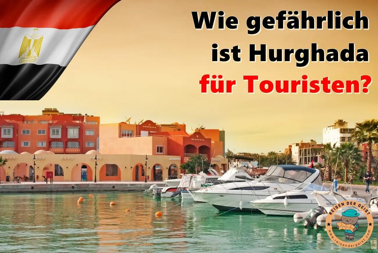 Ist Hurghada gefährlich?